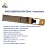 Émetteurs-récepteurs Qsfp-Dd Vr4 400g haute vitesse pour connectivité 50m - Grande quantité de marchandises en stock