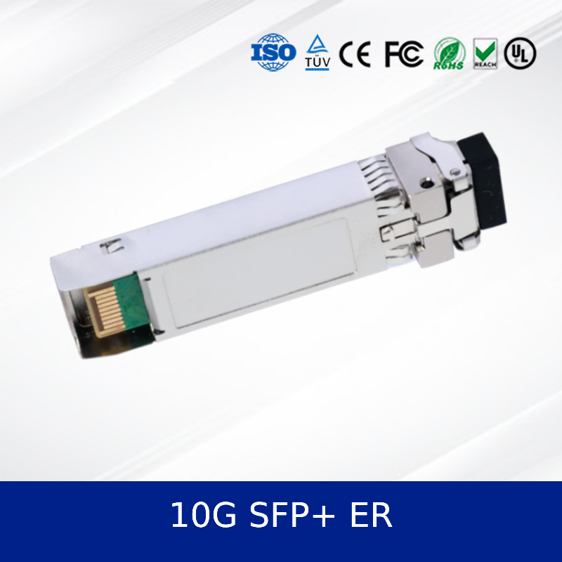 Module émetteur-récepteur optique 10G SFP+ ER pour Ethernet de centre de données Haute performance, faible consommation, fiable